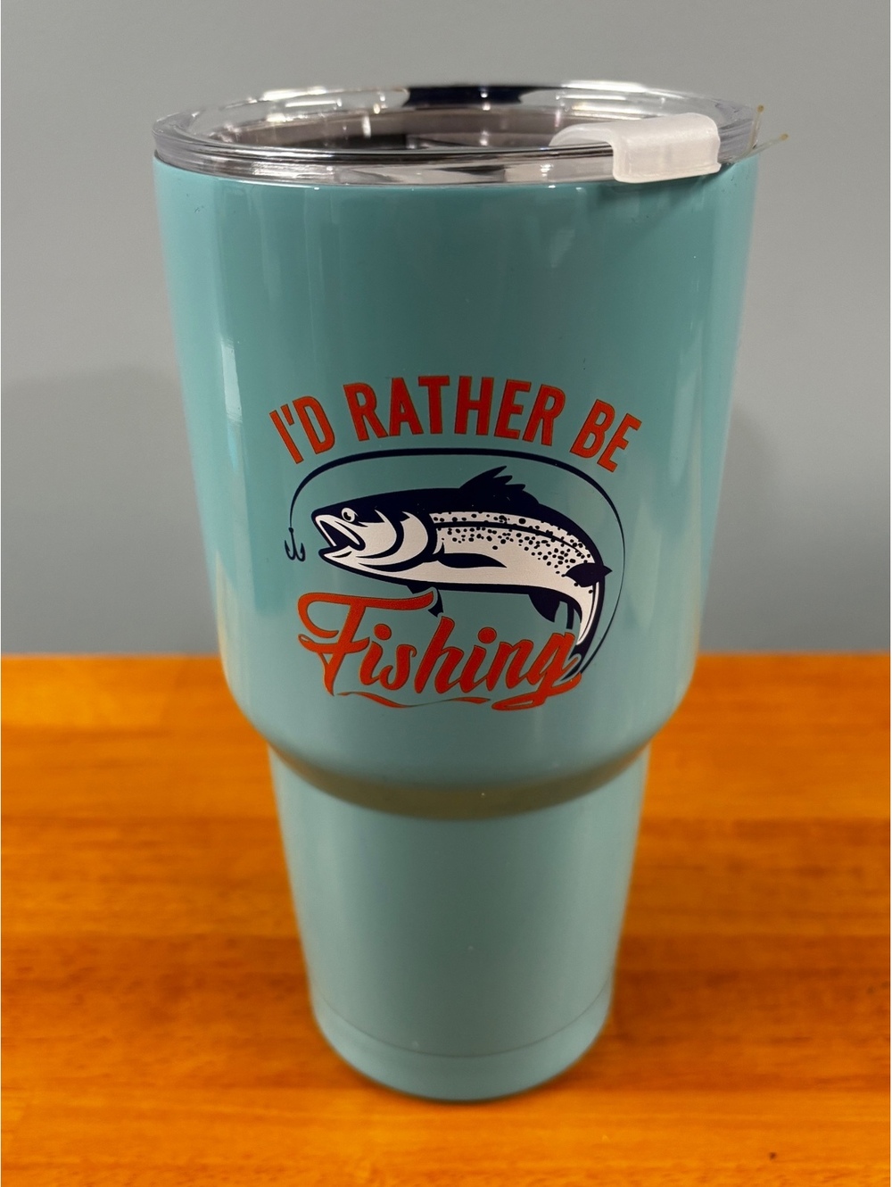 I’d Rather Be Fishing 30 oz Stainless Steel Insulated Tumbler Aqua